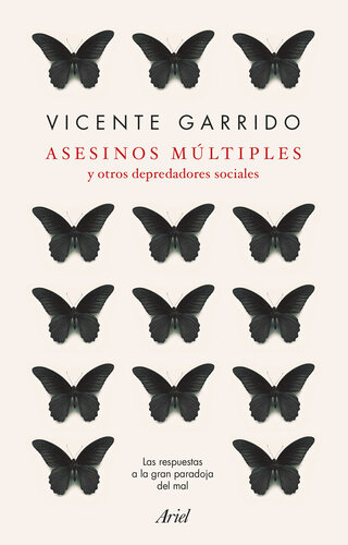 Asesinos múltiples y otros depredadores sociales