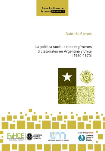 La Politica Social De Los Regimenes Dictatoriales En Argentina Y Chile (1960