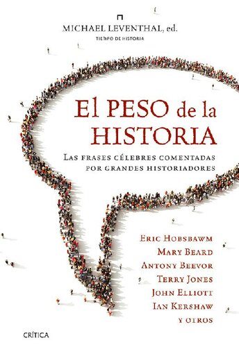 El peso de la historia