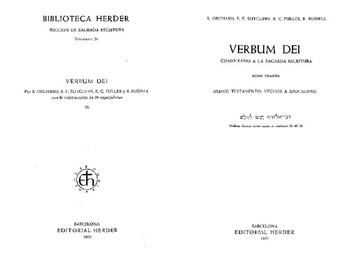 Verbum Dei: comentario a la Sagrada Escritura. Tomo 4: Nuevo Testamento: Hechos a Apocalipsis