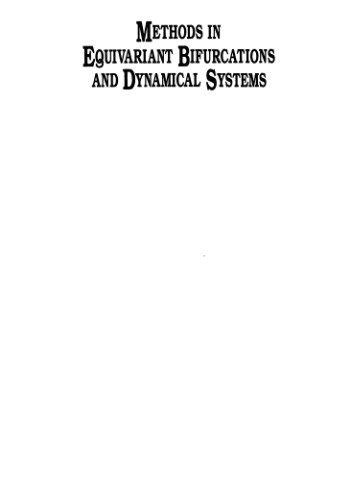 Methods in Equivariant Bifurcations and Dynamical Systems