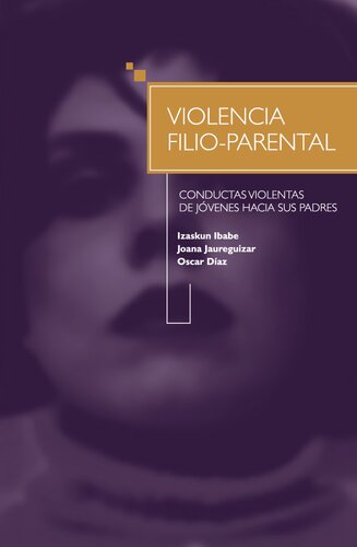 Violencia filio-parental: conductas violentas de jóvenes hacia sus padres