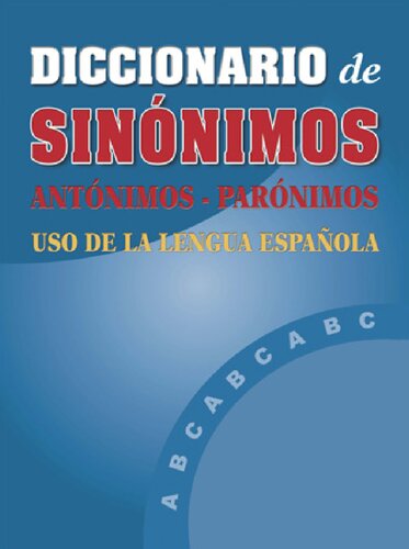 Diccionario De Sinonimos Paronimos Antonimos