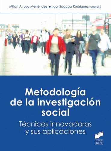 Metodología de la investigació social (Spanish Edition)