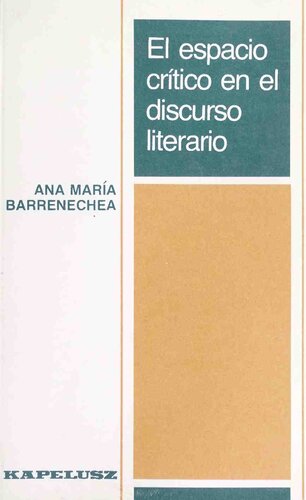 El espacio crítico en el discurso literario