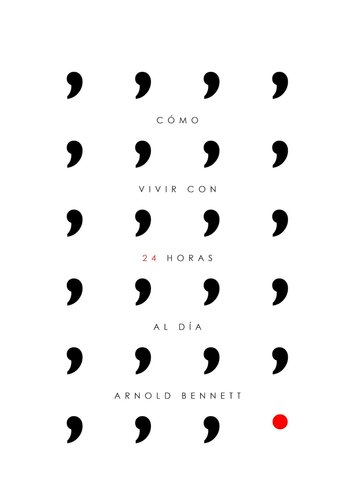 Cómo vivir con 24 horas al día (Spanish Edition)