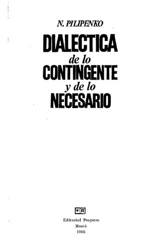 Dialéctica de lo contingente y lo necesario