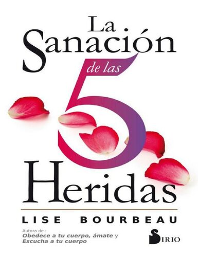 La sanació de las 5 heridas