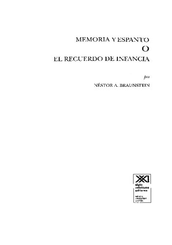 Memoria Y Espanto O El Recuerdo De La Infancia