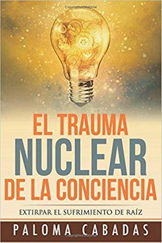 El trauma nuclear de la conciencia