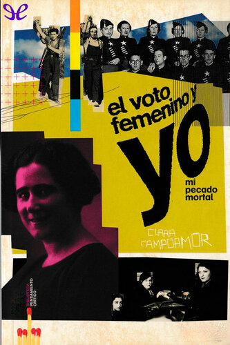 El Voto Femenino Y Yo Mi Pecado Mortal