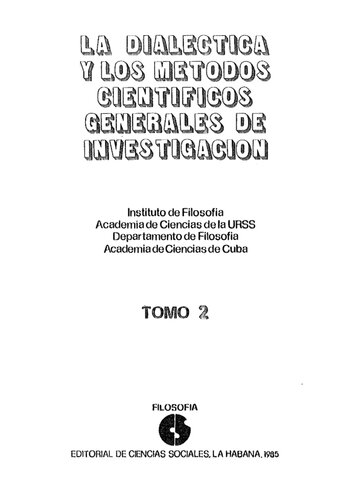 La dialectica y los metodos cientificos generales de investigacion