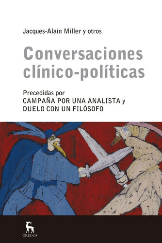 Conversaciones clínico-políticas (ESCUELA LACANIANA)