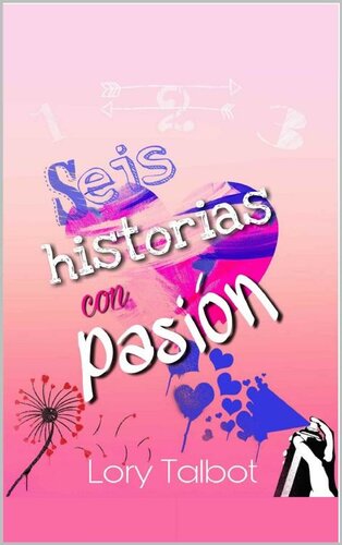 Seis historias con pasió