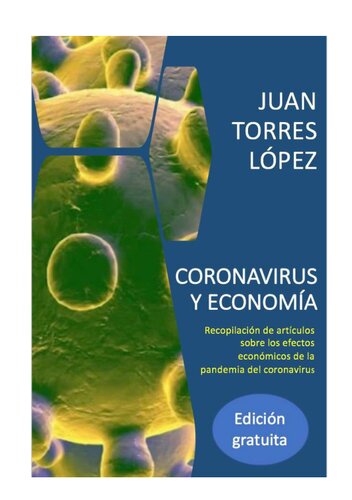 Coronavirus y economia: recopilación de artículos sobre los efectos económicos de la pandemia del coronavirus