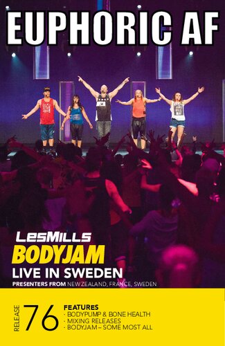 Lesmills Bodyjam Release 76 Euphoric AF Instructor booklet