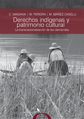 Derechos Indigenas Y Patrimonio Cultural