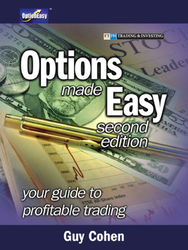 Options Made Easy: Your Guide to Profitable Trading