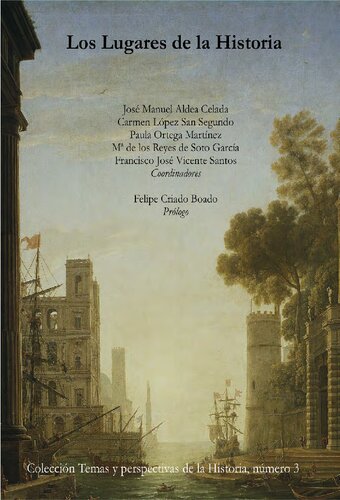 Los Lugares De La Historia