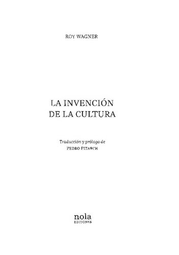 La Invencion De La Cultura