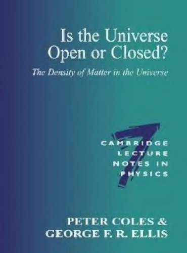 Is the Universe open or closed: the density of matter in the universe