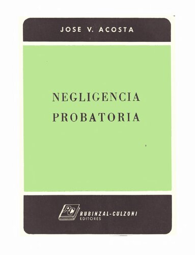 Negligencia Probatoria