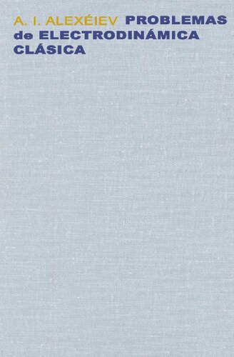 Problemas de electrodinamica clásica