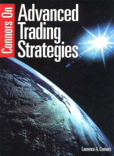 Connors On Advanced Trading Strategies