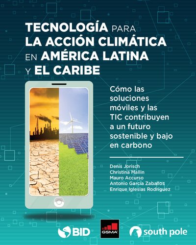 Tecnologia Para La Accion Climatica En America Latina Y El Caribe