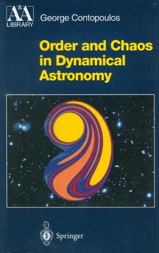 Order and chaos in dynamical astronomy