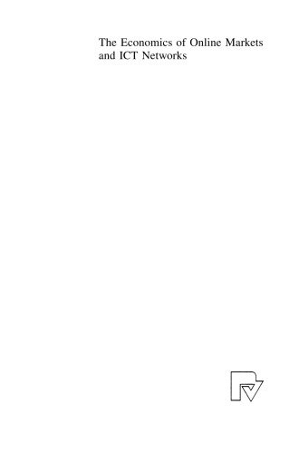 The Economics of Online Markets and ICT Networks