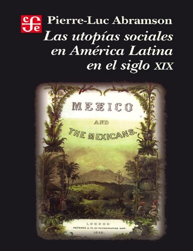 Las Utopias Sociales En America Latina En El Siglo XIX