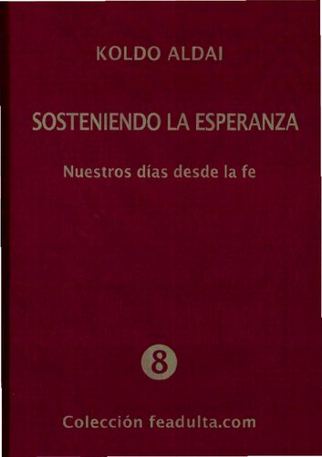 Sosteniendo La Esperanza