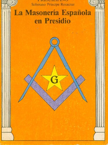 La Masoneria Espanola En Presidio