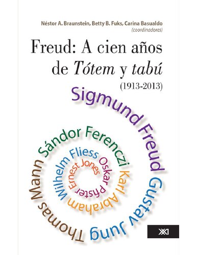Freud: A cien años de Tótem y Tabú
