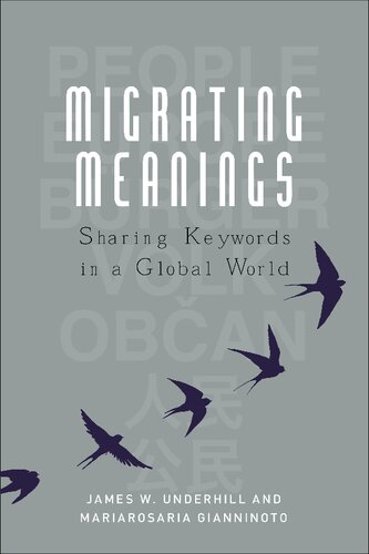 Migrating Meanings : Sharing Keywords in a Global World: 'Europe, the Citizen, the Individual, the People'