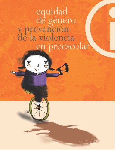 Equidad De Genero Y Prevencion De La Violencia En Preescolar