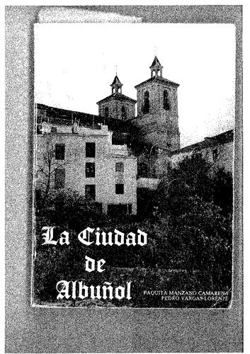 La Ciudad De Albuñol