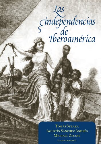 Las Independencias De Iberoamerica