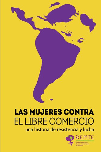 Las Mujeres Contra El Libre Comercio