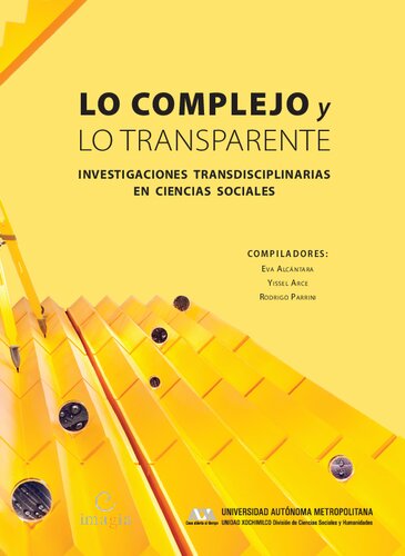 Lo Complejo Y Lo Transparente