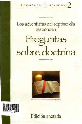 Los Adventistas Del Septimo Dia Responden