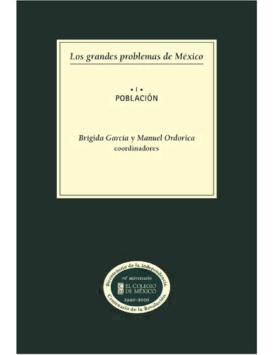 Los Grandes Problemas Nacionales El Colegio De Mexico
