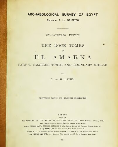 The Rock Tombs of El Amarna. Part V. - Smaller Tombs and Boundary Stelae