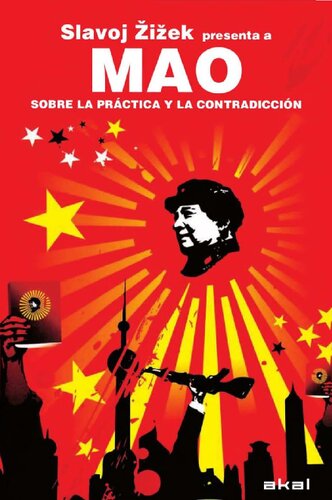 Mao Tse-tung  sobre la practica y la contradiccion