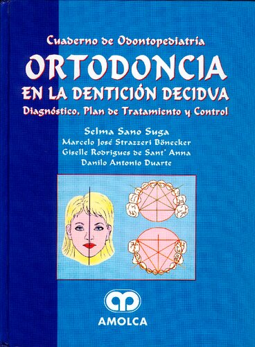 Ortodoncia En La Denticion Decidua