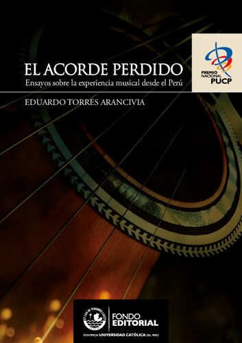 El acorde perdido. Ensayos sobre la experiencia musical desde el Perú