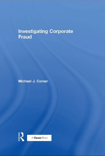 Investigating Corporate Fraud.