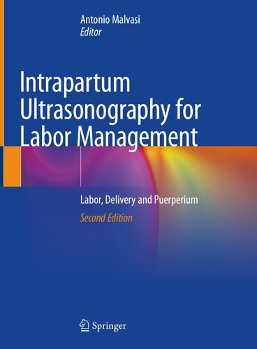 INTRAPARTUM ULTRASONOGRAPHY FOR LABOR MANAGEMENT labor, delivery and.