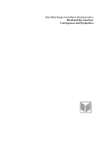 Brazil and the Americas: Convergences and Perspectives
